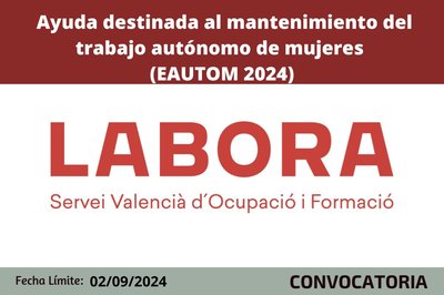 EAUTOM 2024 | Ayudas destinadas al mantenimiento del trabajo autnomo de mujeres en la Comunitat Valenciana