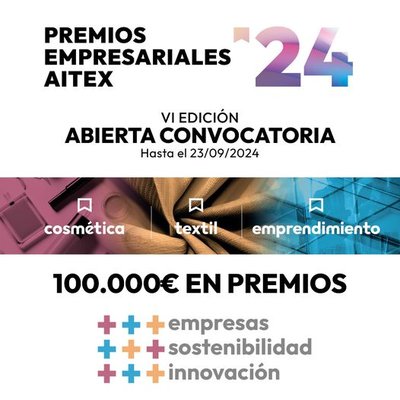 Premios empresariales AITEX 2024 | 100.000 euros en premios